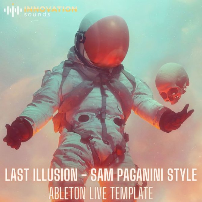 Innovation Sounds Last Illusion Sam Paganini Style [DAW Templates]