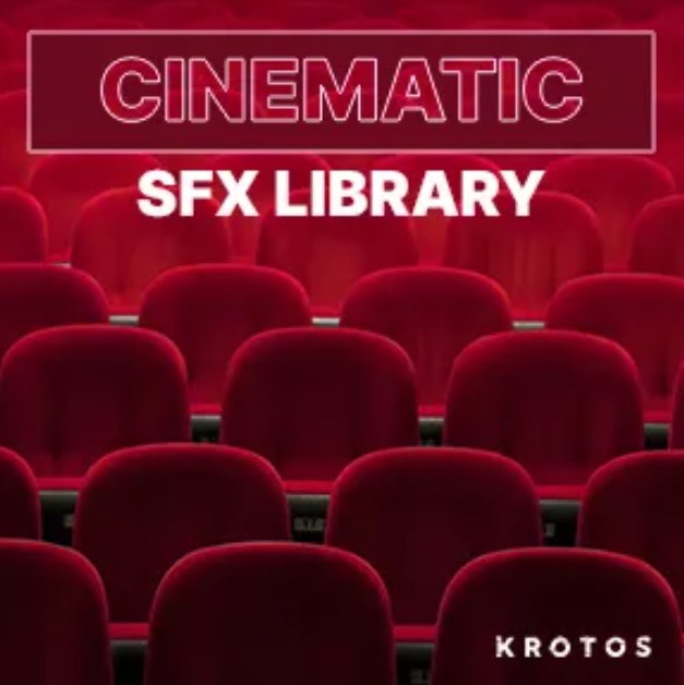 Krotos Cinematic SFX Library [WAV]