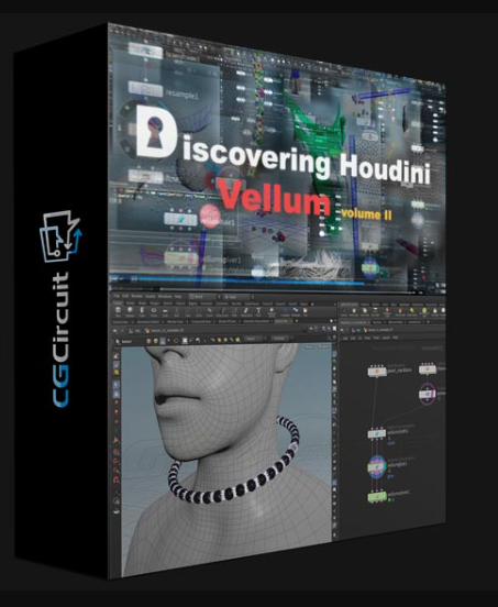 CGCIRCUIT – DISCOVERING HOUDINI VELLUM 2