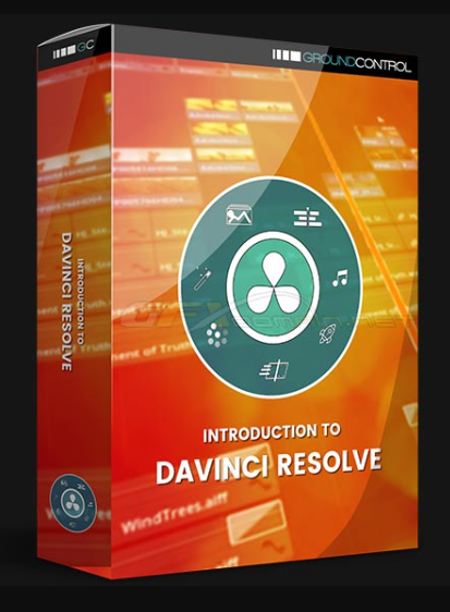 GROUND CONTROL – INTRODUCTION TO DAVINCI RESOLVE