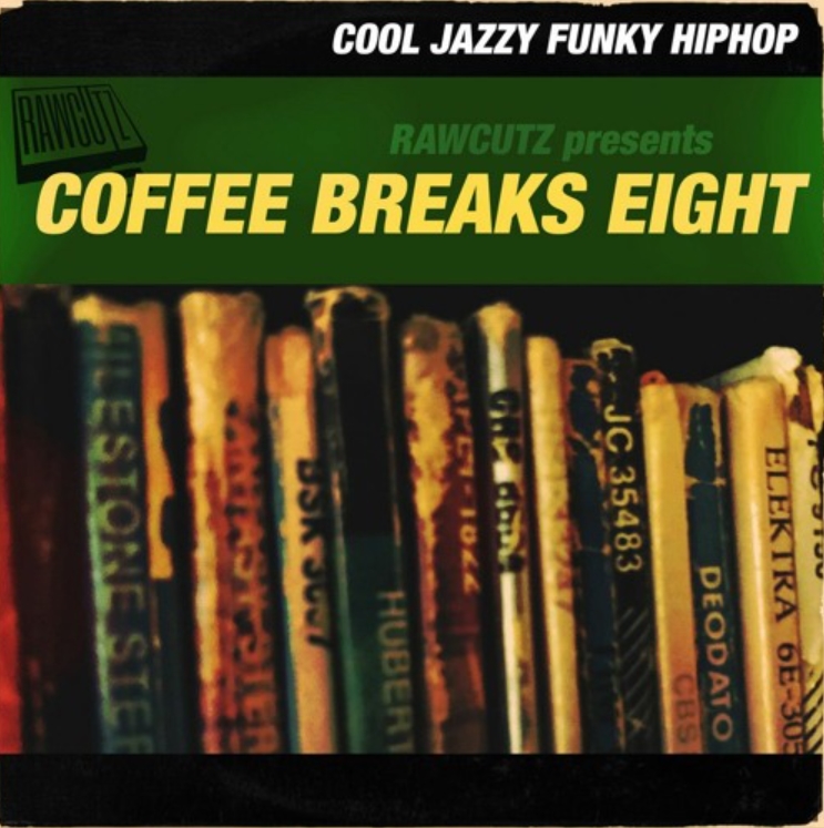 Raw Cutz Coffee Breaks Eight [WAV]