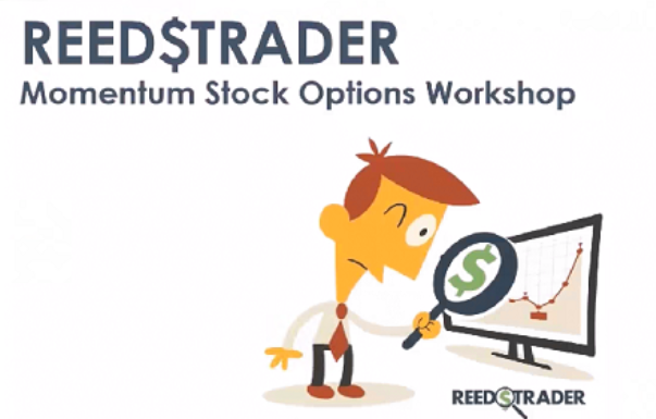 Reedstrader – Momentum Stock Options Workshop