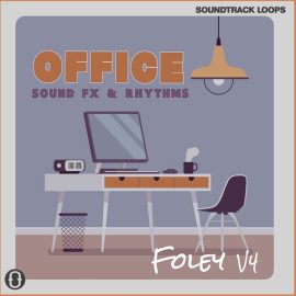 Soundtrack Loops Foley V4 Office Sound Effects and Rhythms [WAV] (Premium)