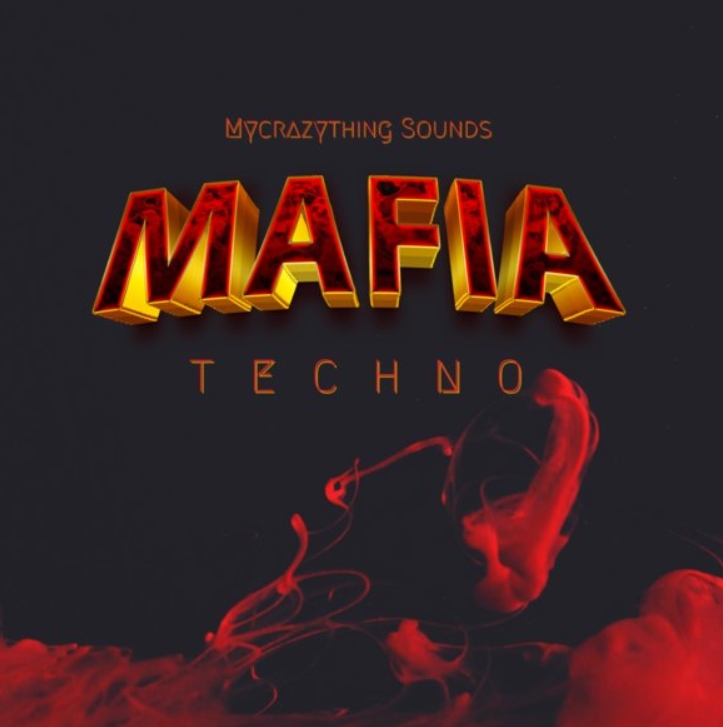 Mycrazything Records Mafia Techno [WAV]