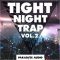 Paradise Audio Tight Night Trap Vol. 2 [WAV] (Premium)