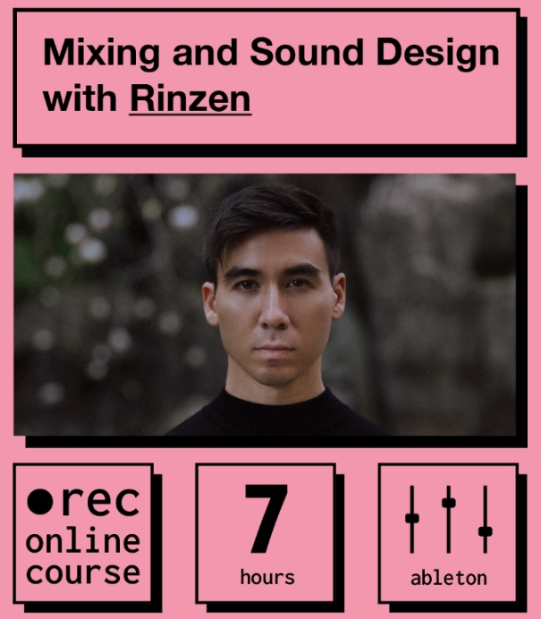 IO Music Academy Mixing and Sound Design with Rinzen [TUTORiAL]