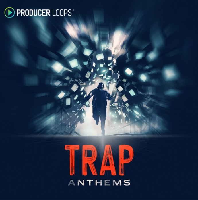 Producer Loops Trap Anthems [MULTiFORMAT]