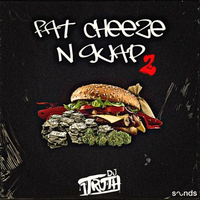 DJ 1Truth Fat Cheeze N Guap 2 [WAV]