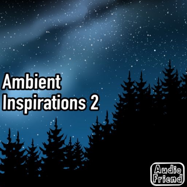 AudioFriend Ambient Inspirations 2 [WAV]