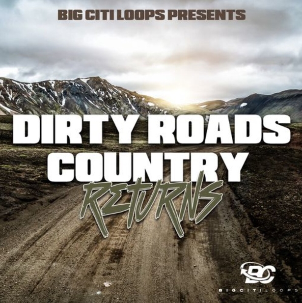 Big Citi Loops Dirty Roads Country Returns [WAV]