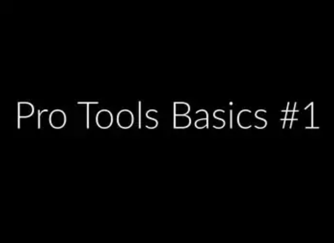 Produce Like A Pro ProTools Basics [TUTORiAL]