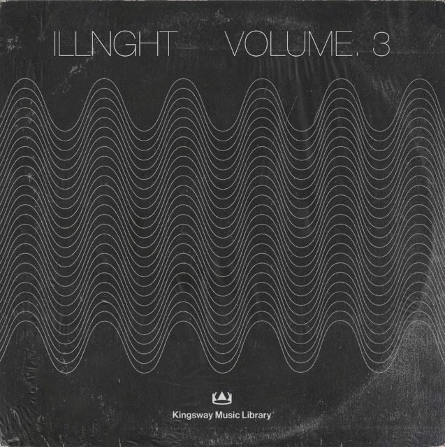 Kingsway Music Library ILLNGHT Vol.3 (Compositions) [WAV]