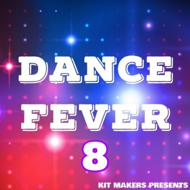 Kit Makers Dance Fever 8 [WAV]