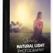 Natural Light Photography Masterclass (2023) (Premium)