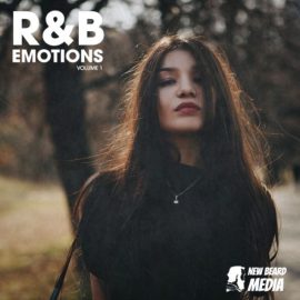 New Beard Media RnB Emotions Vol 1 [WAV] (Premium)