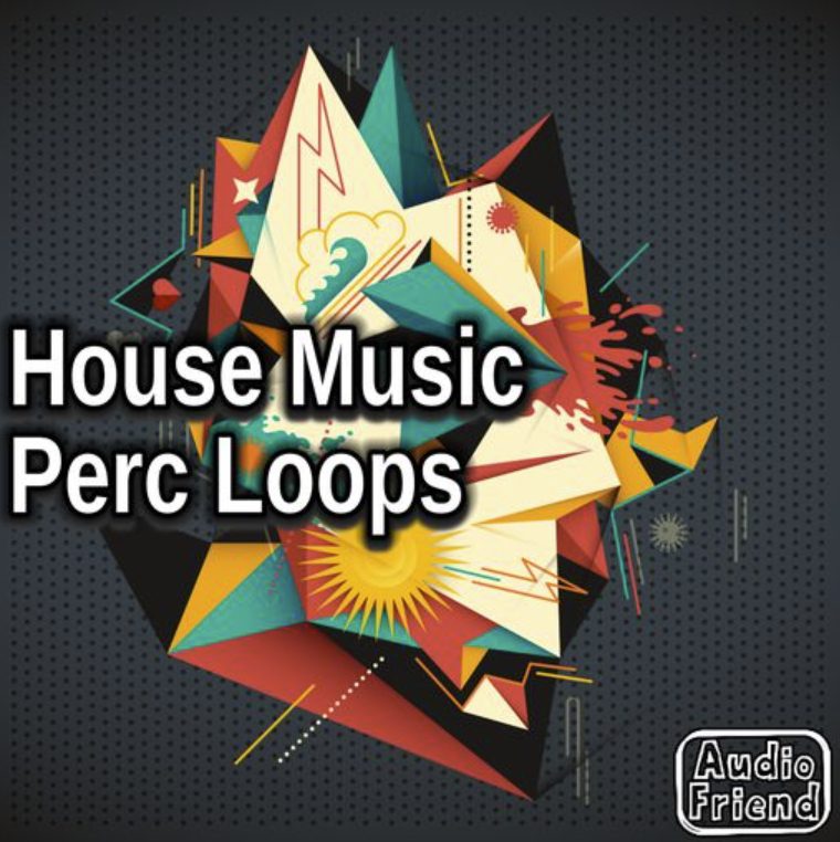 AudioFriend House Music Perc Loops [WAV]