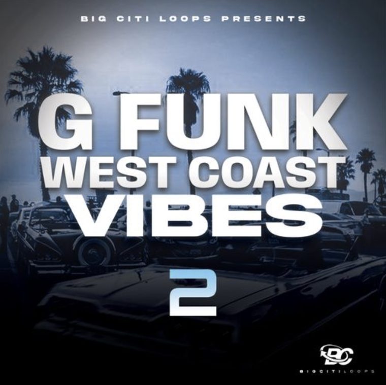 Big Citi Loops G Funk: West Coast Vibe 2 [WAV]