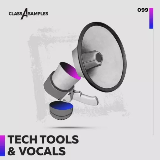Class A Samples Tech Tools and Vocals [WAV]