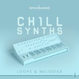 Future Samples Chill Synths [WAV, MiDi] (Premium)