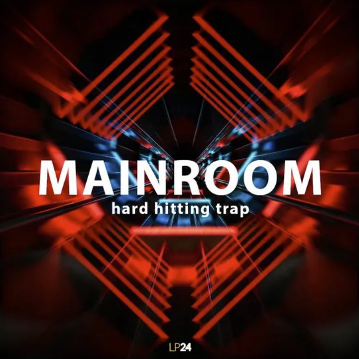 Lp24 Mainroom Hard Hitting Trap [WAV, Synth Presets]