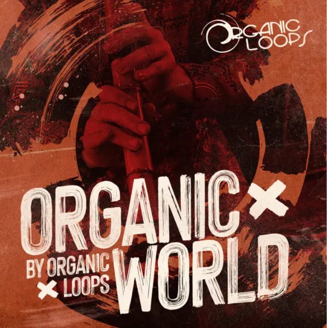 Organic Loops Organic World [MULTiFORMAT]
