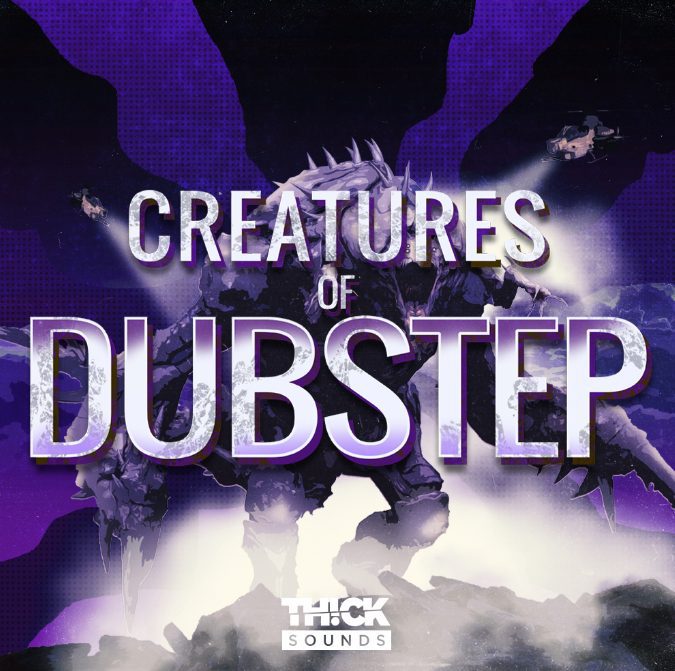 Thick Sounds Creatures Of Dubstep [WAV, Synth Presets]