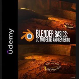 UDEMY – BLENDER BASICS: A QUICK INTRO TO 3D MODELING AND RENDERING (Premium)