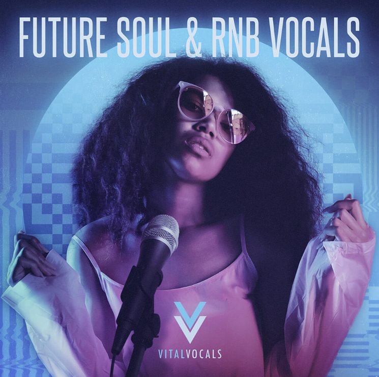 Vital Vocals Future Soul and RnB Vocals [MULTiFORMAT]