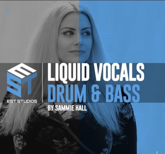 Est Studios Liquid Drum & Bass Vocals