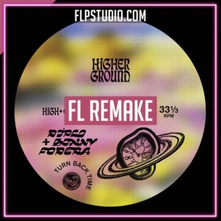 FLP Studio Diplo and Sonny Fodera Turn Back Time FL Studio Template (Dance)