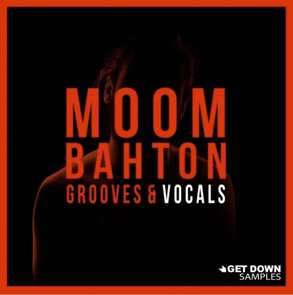 Get Down Samples Moombahton Grooves & Vocals [WAV, MiDi]