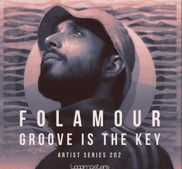 Loopmasters Folamour: Groove is the Key