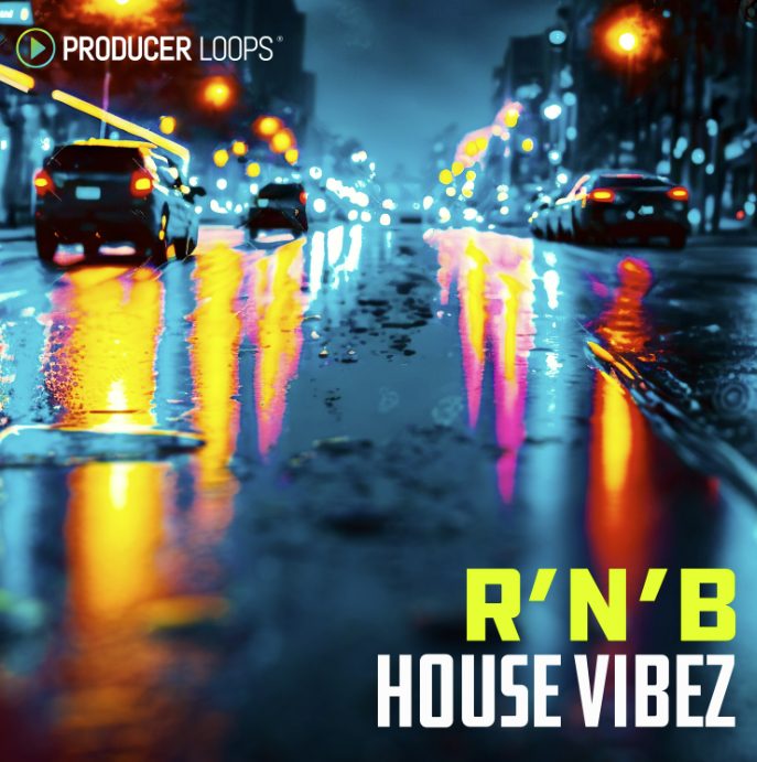 Producer Loops R&B House Vibez [MULTiFORMAT]