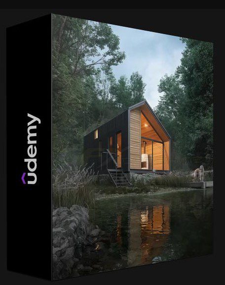 UDEMY – FOREST CABIN WORKSHOP | 3DS MAX + CORONA RENDER