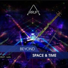Irrupt Beyond Space & Time [WAV] (Premium)