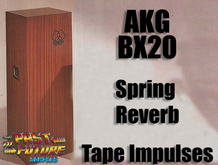 PastToFutureReverbs AKG BX-20 Spring Reverb! (Analog Tape)