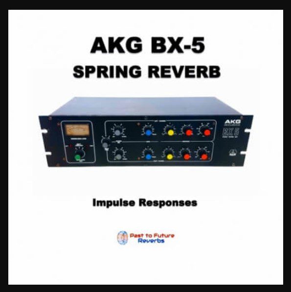 PastToFutureReverbs AKG BX-5 Spring Reverb!