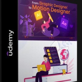 UDEMY – FROM GRAPHIC DESIGNER TO MOTION DESIGNER (premium)