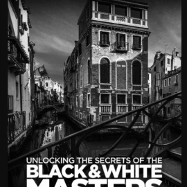 KelbyOne – Unlocking the Secrets of the Black and White Masters: Classic Techniques for Creating Black and White Images (Premium)
