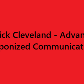 Kenrick Cleveland – Advanced Weaponized Communication (Premium)