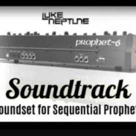 Luke Neptune’s Soundtrack Soundset for Prophet 6 (Premium