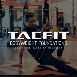 TACFIT – BodyWeight Foundation (Premium)