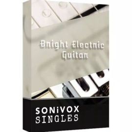 SONiVOX Singles Bright Electric Guitar v1.0.0.2022 (Premium)