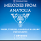 Symphonic Production Melodies of Anatolia (Premium)