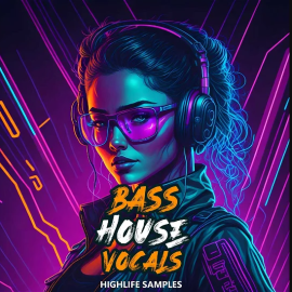 HighLife Samples Bass House Vocals (Premium)