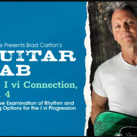Truefire Brad Carlton’s Guitar Lab: The I vi Connection, Vol. 4 Tutorial (Premium)