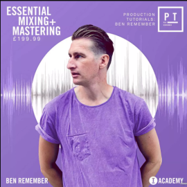 Toolroom Academy Essential Mixing + Mastering TUTORiAL (Premium)