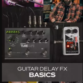 Groove3 Guitar Delay FX Basics TUTORiAL (Premium)